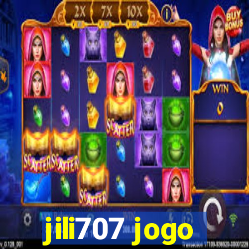 jili707 jogo